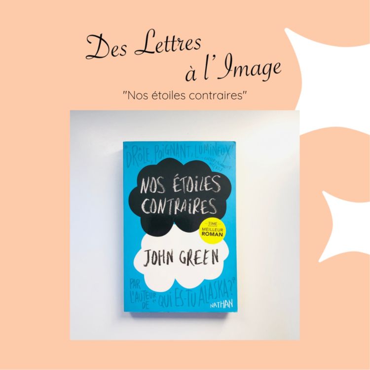 cover art for #35 Nos Étoiles Contraires