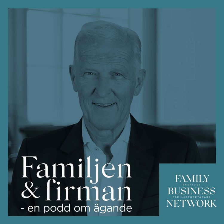 cover art for Familjen & firman med Bengt Liljedahl