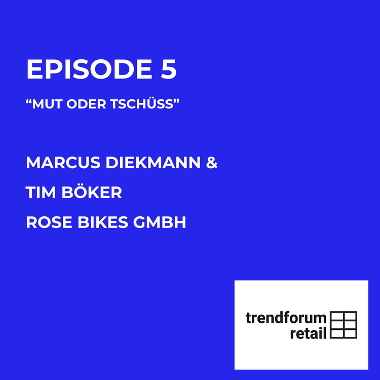cover art for Trendforum Retail Akademie - Episode 5