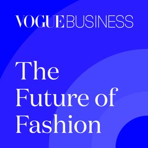 cover art for The Future of Fashion by Vogue Business