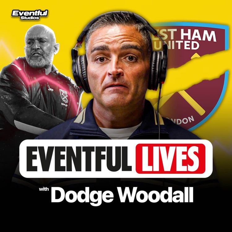 cover art for #323. Is it The End for West Ham? - Dodge Woodall