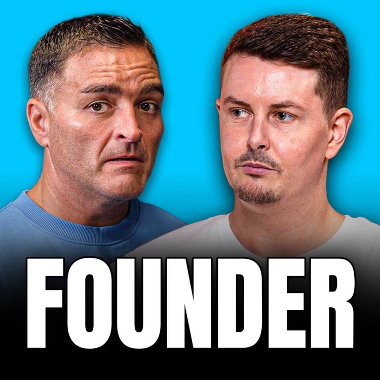 cover art for FOUNDER #12. £3M Exit, Scaling Up & Selling Fast - William Brown
