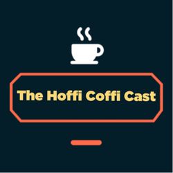 cover art for The Hoffi Coffi Cast