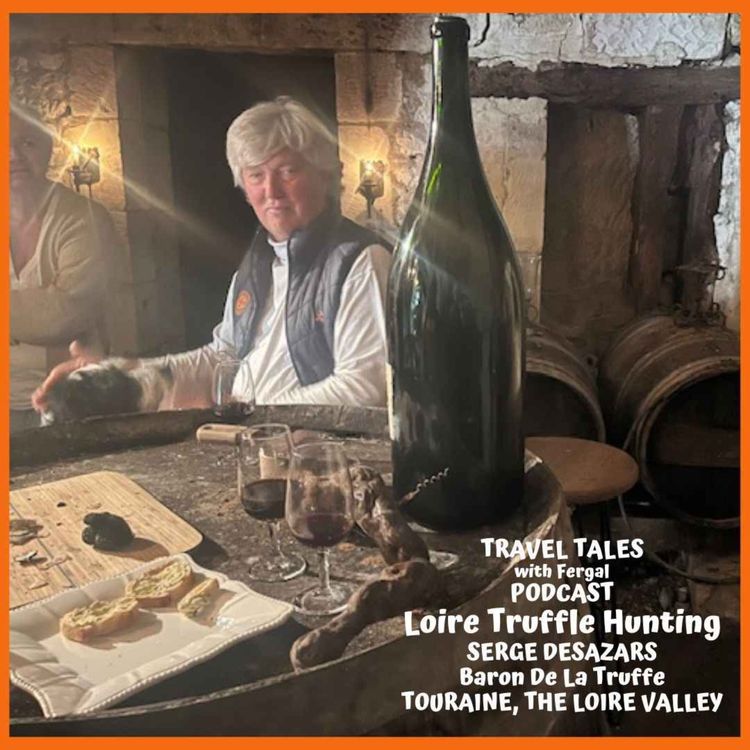 cover art for Truffle Hunting with Serge Desazars in the Loire, France
