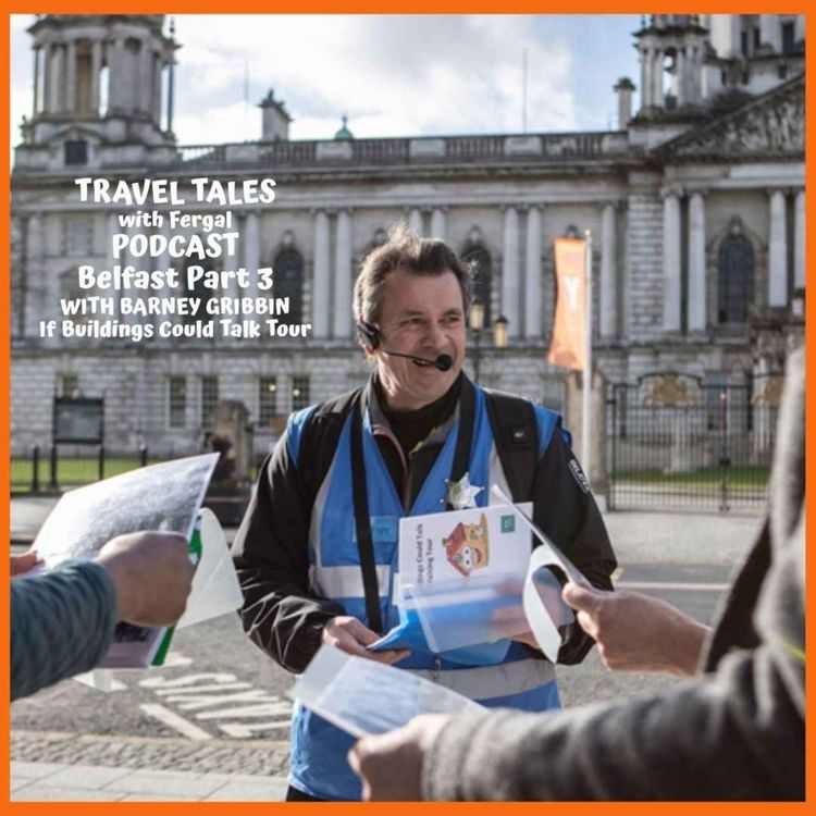 cover art for Belfast with tour guide Barney Gribbin