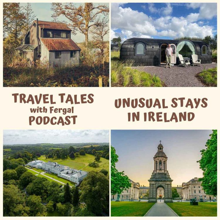 cover art for Unusual Stays in Ireland – Trinity College, Gate Lodges & Forest Cabins