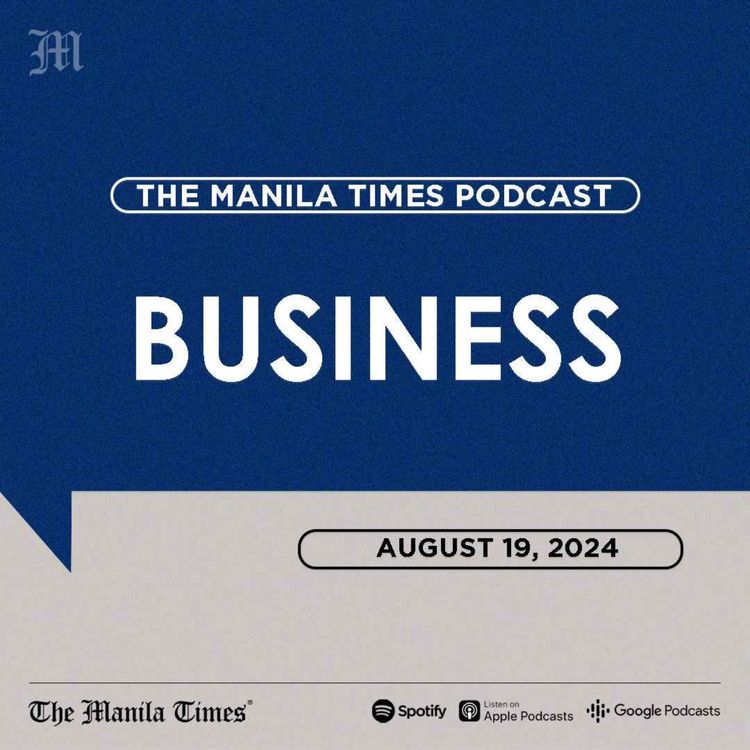 cover art for BUSINESS: Govt revenues up to P2.22T in Jan-July | August 19, 2024