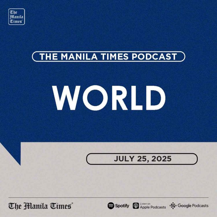 cover art for WORLD: China govt workers told: Don’t post state secrets | July 25, 2025