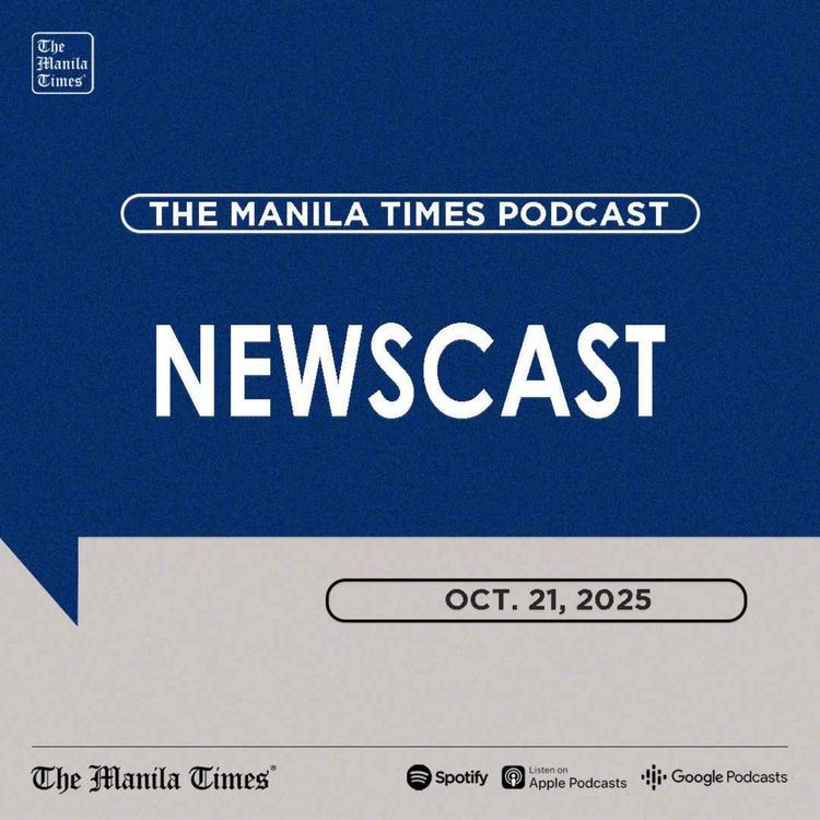 cover art for The Manila Times Newscast | October 21, 2025
