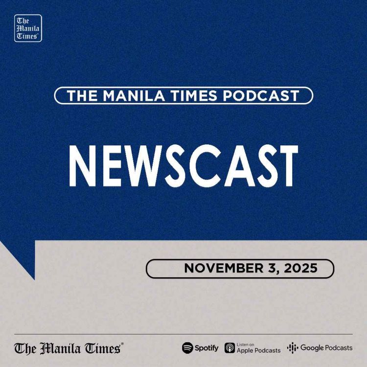 cover art for The Manila Times Newscast | November 3, 2025