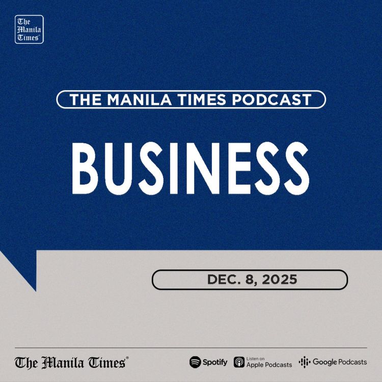 cover art for BUSINESS: Bangko Sentral to cut rates anew – analysts | Dec. 8, 2025