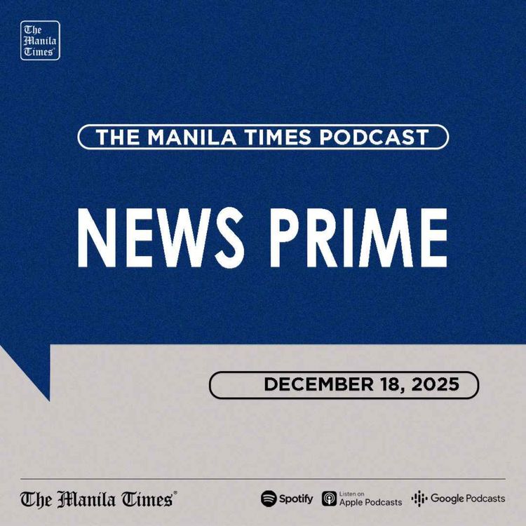 cover art for The Manila Times News Prime | December 18, 2025