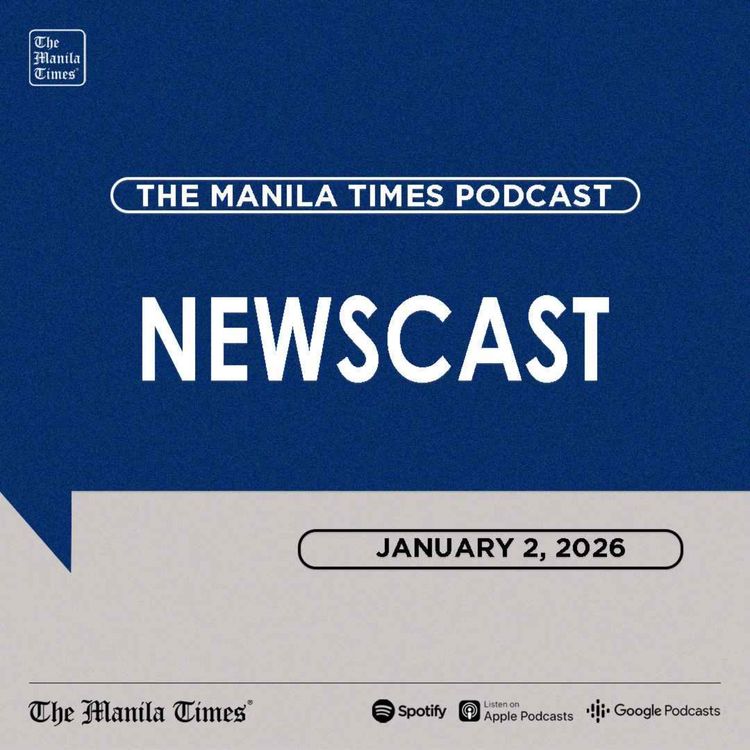 cover art for The Manila Times Newscast | January 2, 2026