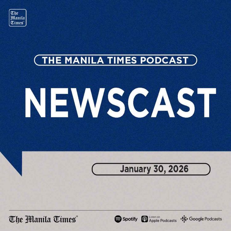 cover art for The Manila Times Newscast | January 30, 2026