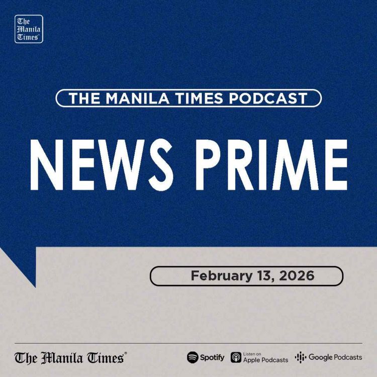 cover art for The Manila Times News Prime | February 13, 2026