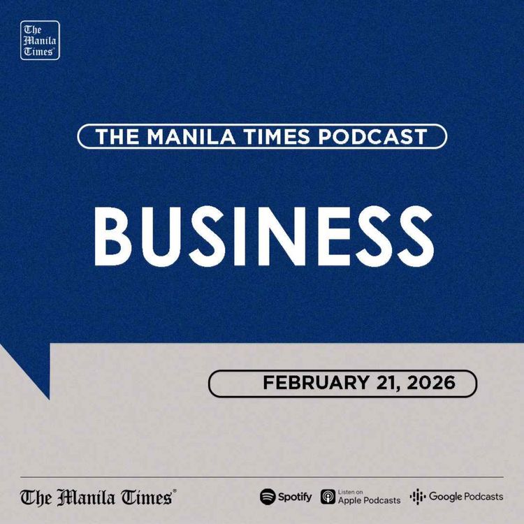 cover art for BUSINESS: Uncertainty hanging over policy decisions | Feb 21, 2026