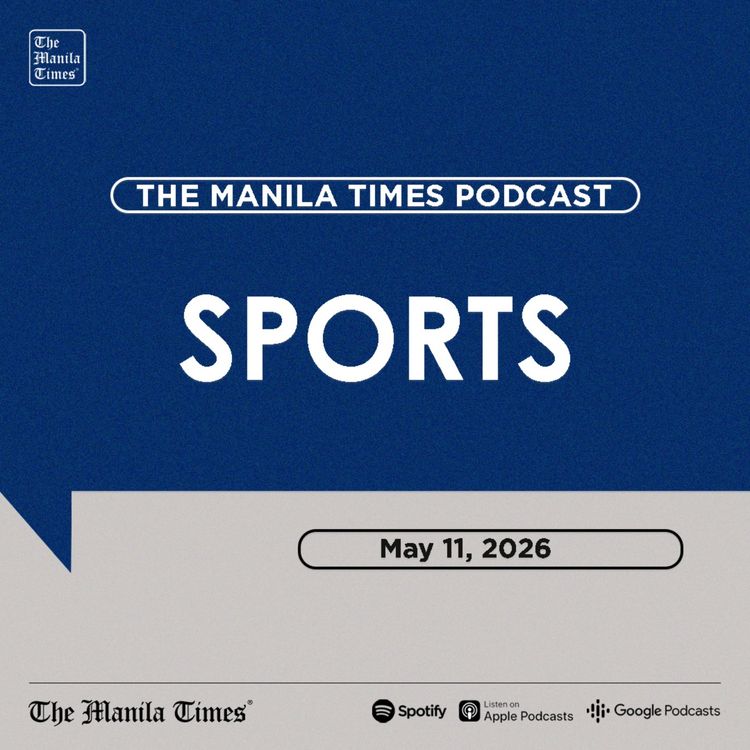 cover art for SPORTS: Wimbledon remains Eala’s favorite Grand Slam | May 11, 2026