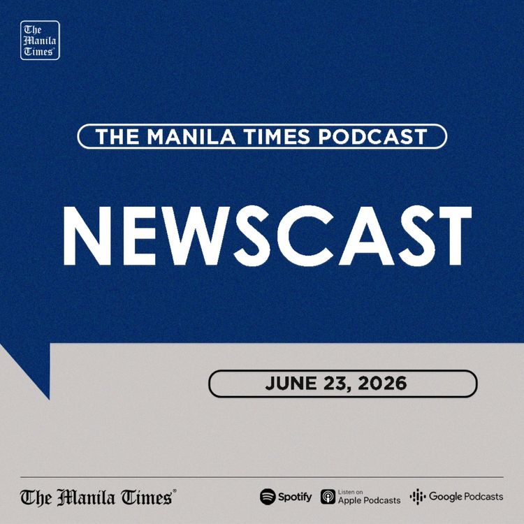 cover art for The Manila Times Newscast | June 23, 2026