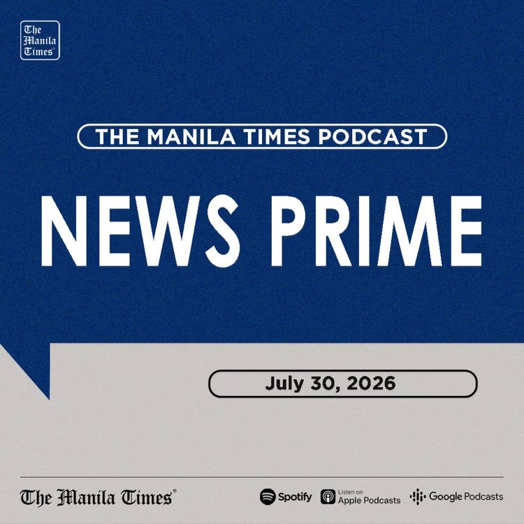 cover art for The Manila Times News Prime | July 30, 2026