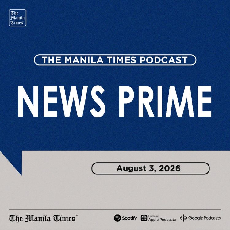 cover art for The Manila Times News Prime | Aug 3, 2026