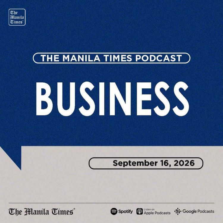 cover art for BUSINESS: Remittances hit 7-month high in July | Sept. 16, 2026