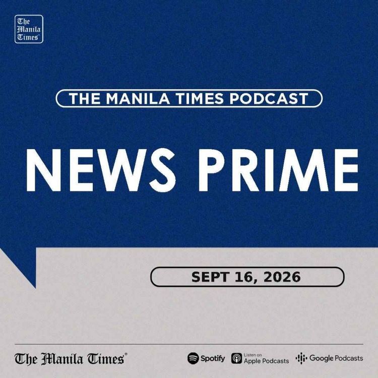 cover art for The Manila Times News Prime | September 16, 2026
