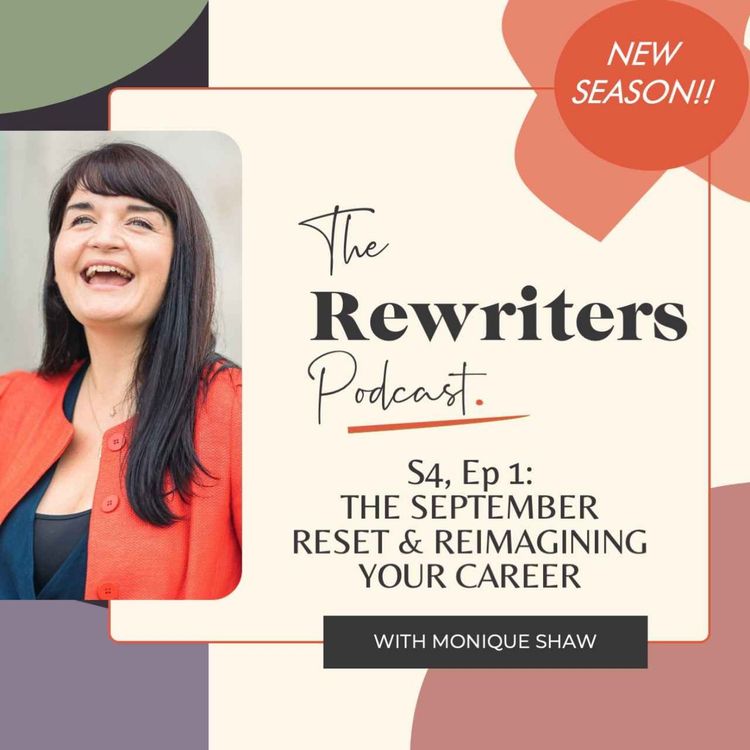 cover art for S4, Ep 1: The September Reset and Reimagining Your Career