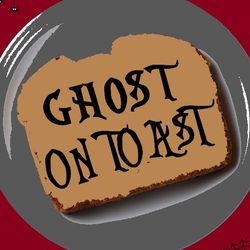 cover art for Ghost On Toast