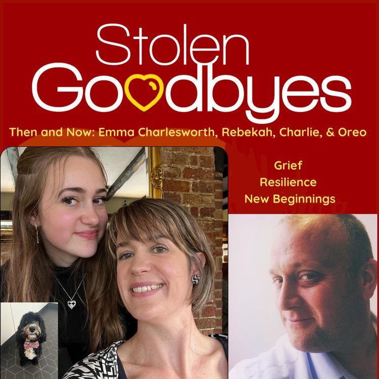 cover art for Love After Covid Loss: Emma Charlesworth’s Journey from Heartbreak to Healing