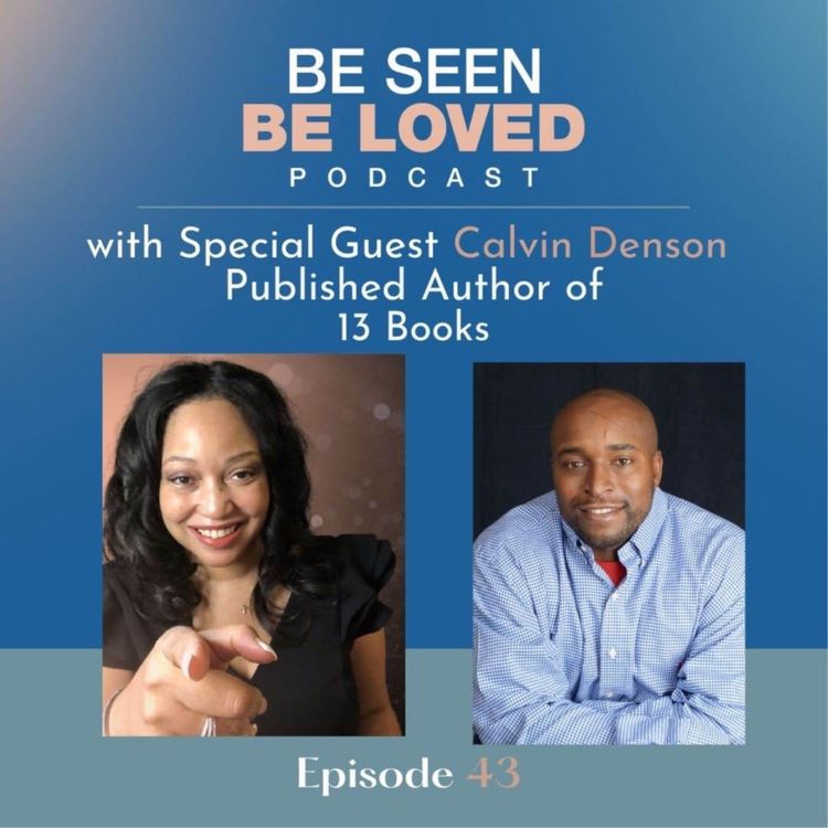 cover art for The Challenge of Becoming a Famed Published Author with Calvin Denson