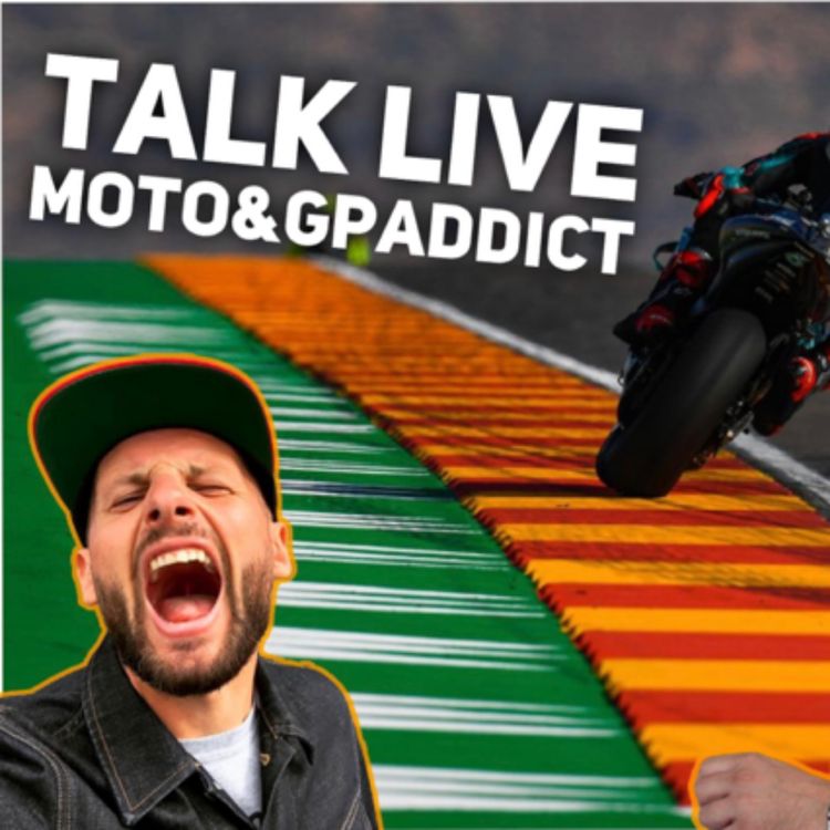 cover art for Talk live debrief : Retour sur le GP d'Autriche MotoGP !