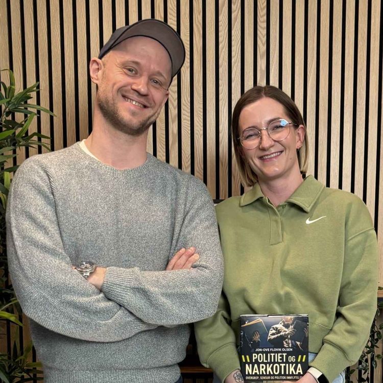cover art for #25 Politiet og Narkotika: En Farlig Miks Av Makt Og Politisk Innflytelse Med Jon-Ove Flovik Olsen