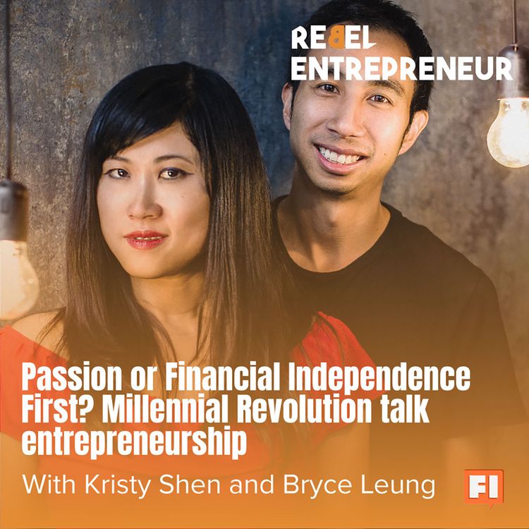 cover art for Passion or Financial Independence First? Millennial Revolution Talk Entrepreneurship