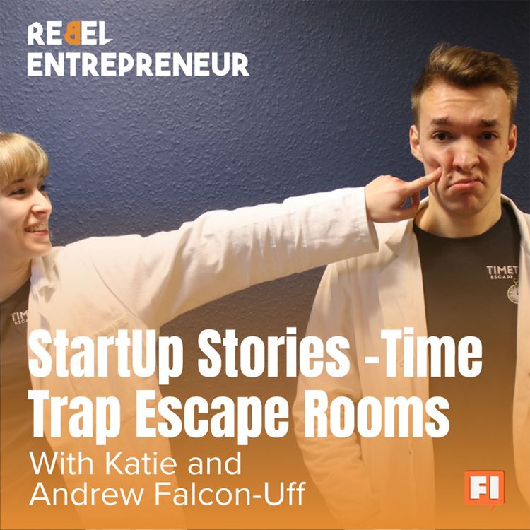 cover art for StartUp Stories - Time Trap Escape Rooms with Andrew and Katie Falcon-Uff