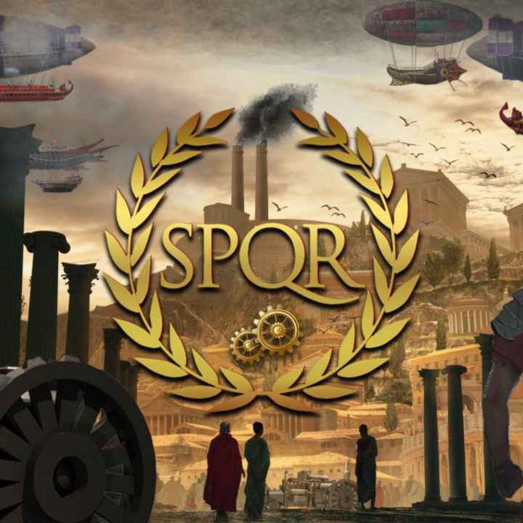 cover art for Et Si l'Empire Romain s'était Industrialisé?