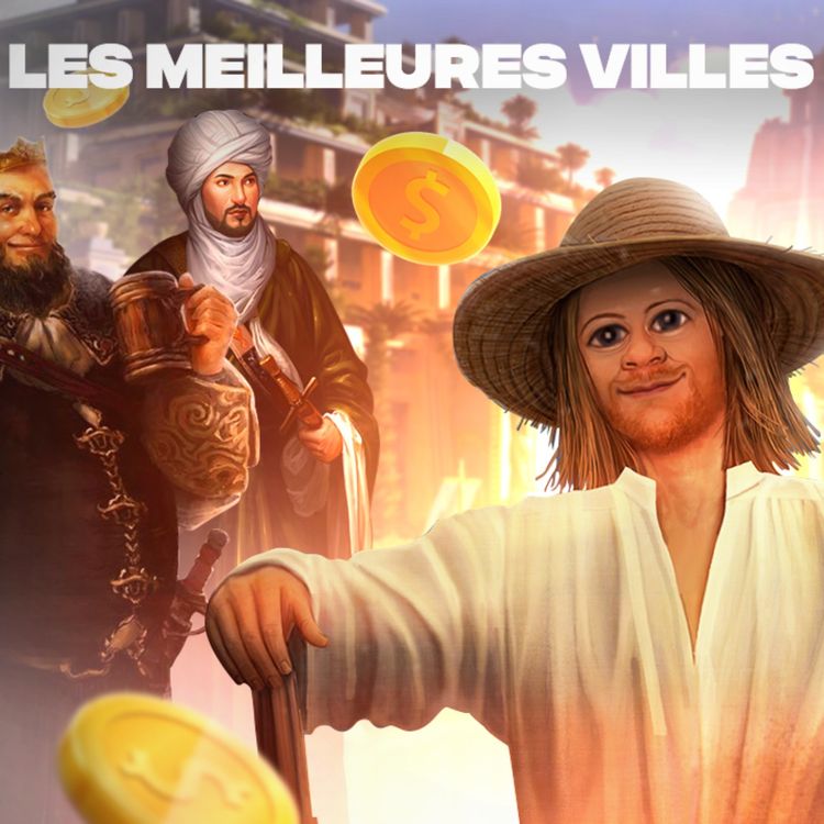 cover art for 5 des Meilleures Villes de l'Histoire où Habiter !