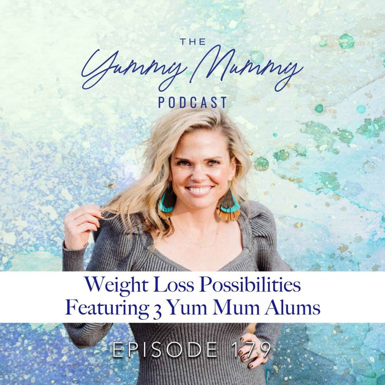 cover art for Weight Loss Possibilities featuring 3 Yum Mum Alums