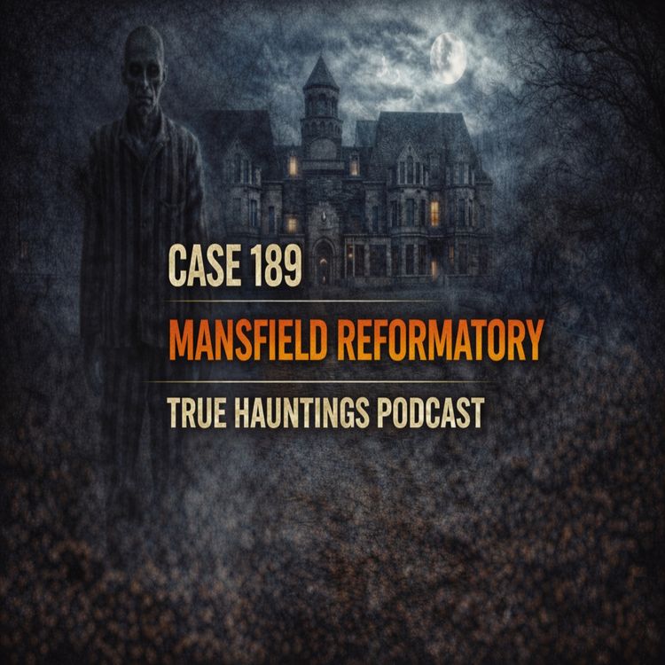 cover art for Case 189: Mansfield Reformatory - The Birdcage