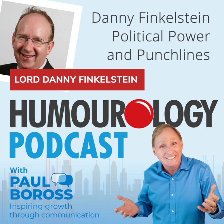 cover art for Lord Danny Finkelstein – Political Power and Punchlines