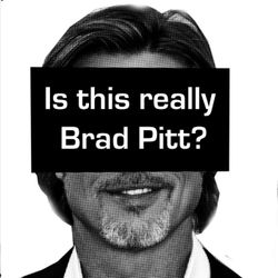 cover art for Is This Really Brad Pitt?