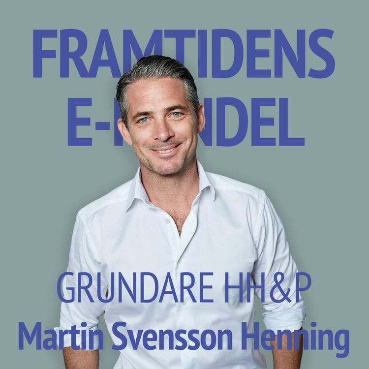 cover art for 79. Martin Svensson Henning - Rekryteringsexpert: Organisering och rekrytering för e-handel
