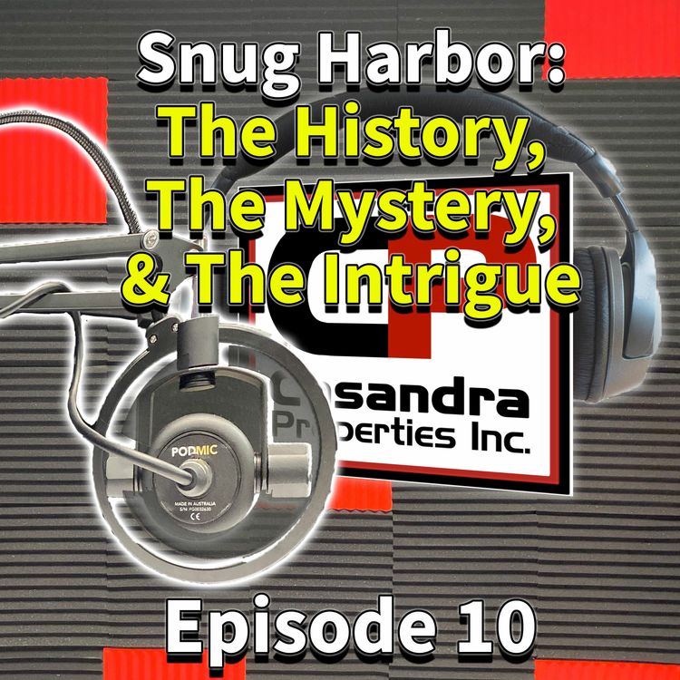 cover art for It's A Cultural Thing (Ep.10): Snug Harbor. The History, The Mystery, & The Intrigue