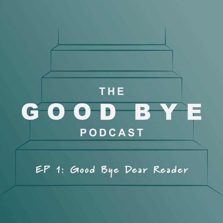 cover art for Good Bye Dear Reader 