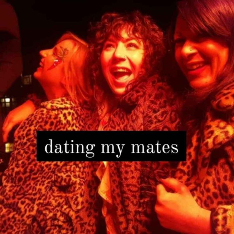 cover art for Dating My Mates- Episode 27- Hot Girl Summer Incest Spesh