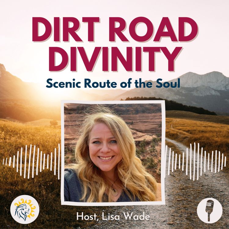 cover art for Dirt Road Divinity EP35: Spiritual Awakening Doesn't Have to Be a Solo Journey