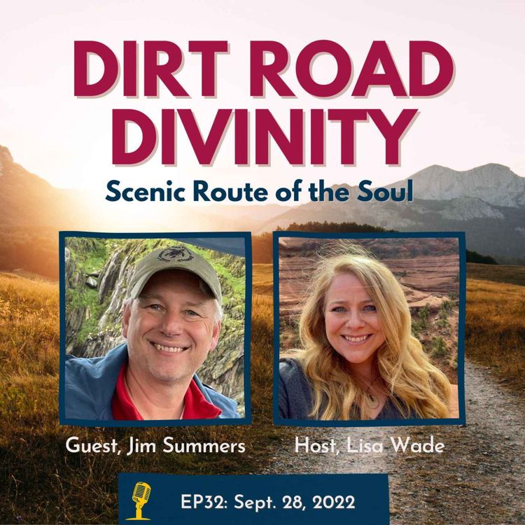 cover art for Dirt Road Divinity with Jim Summers (part 2 - Ireland)