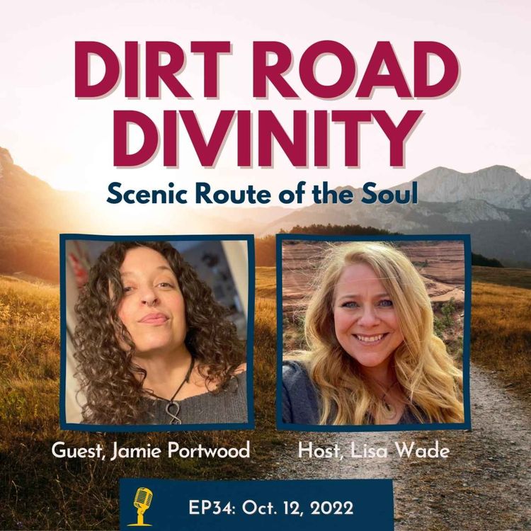 cover art for Dirt Road Divinity chat with Jamie Portwood