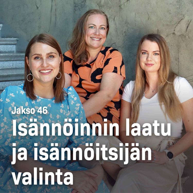 cover art for 46. Isännöinnin laatu ja isännöitsijän valinta