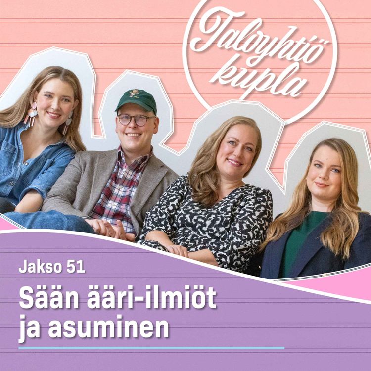 cover art for 51. Sään ääri-ilmiöt ja asuminen