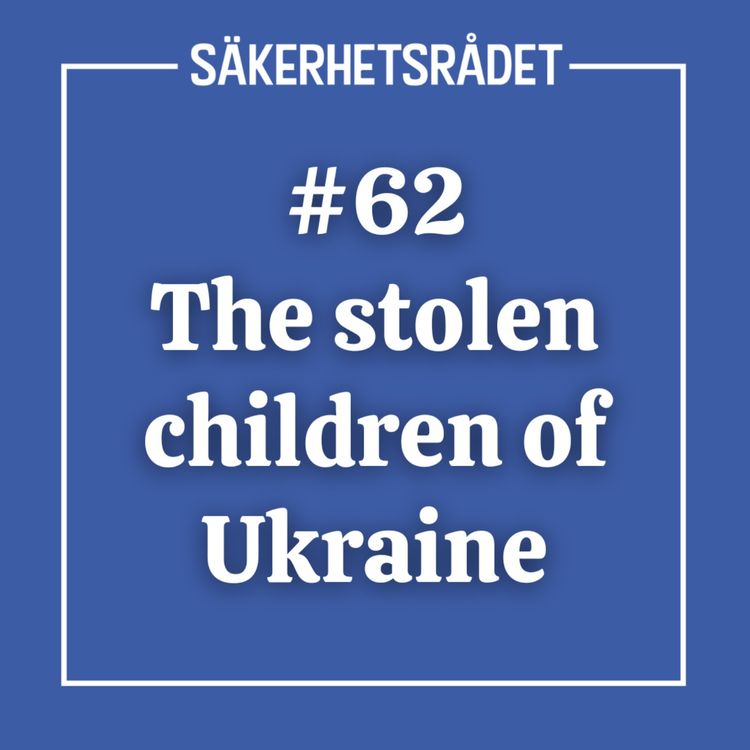 cover art for #62 The stolen children of Ukraine